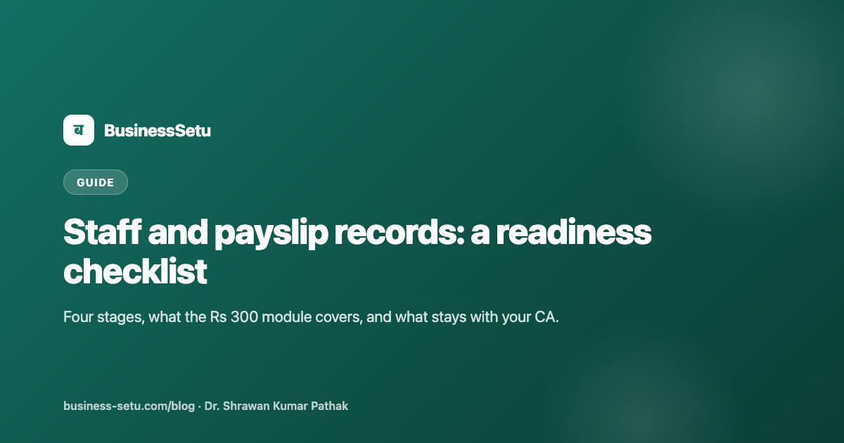 Staff and Payslip Records for a Small Business: A Practical Readiness Checklist